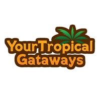  Your Tropical GatawaysYour Tropical  Gataways